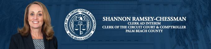 Shannon Ramsey-Chessman Clerk Ad Interim Clerk of the Circuit Court and Comptroller Palm Beach County